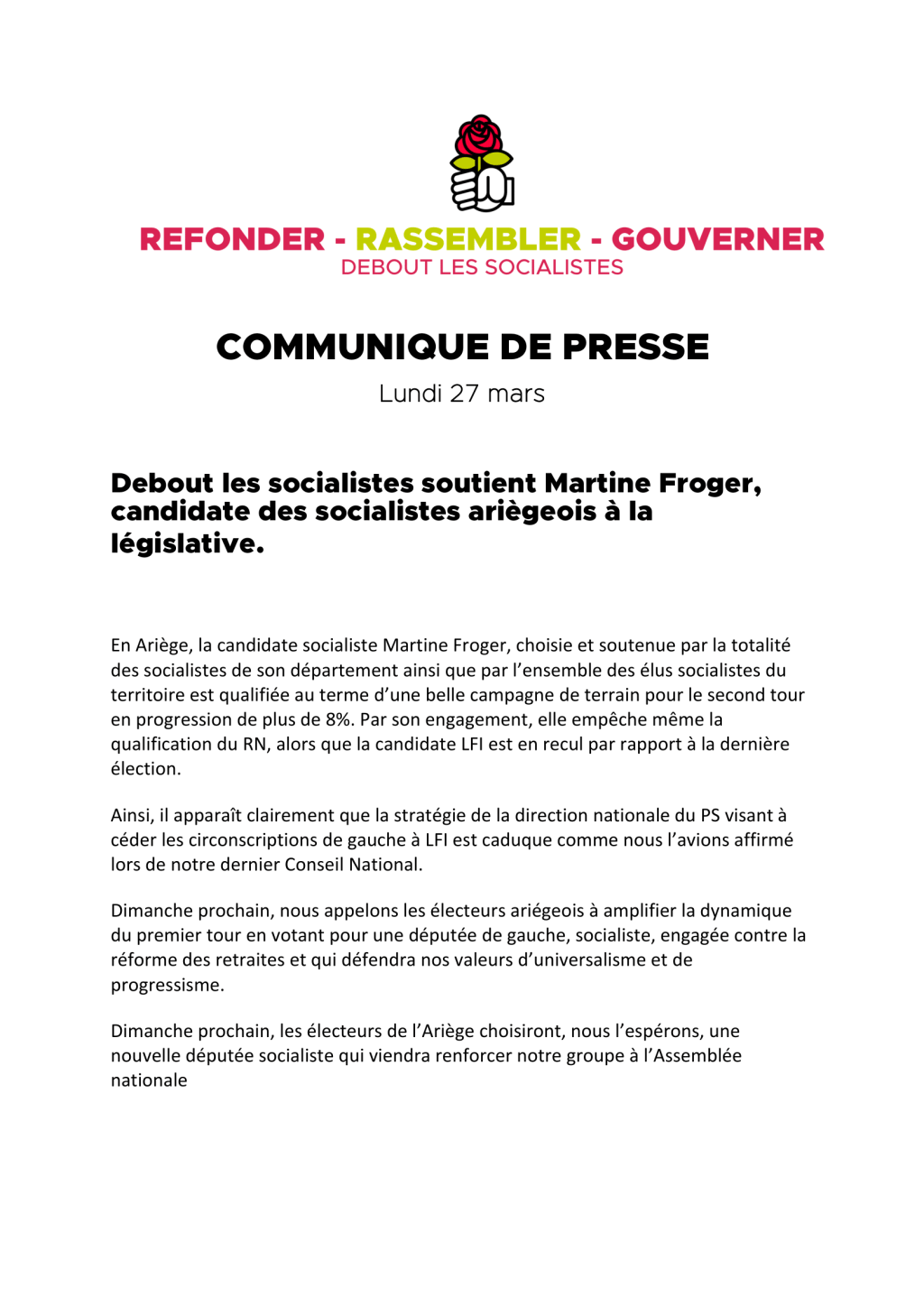 Debout Les Socialistes soutient Martine Froger, candidate des socialistes ariègeois à la législative. 