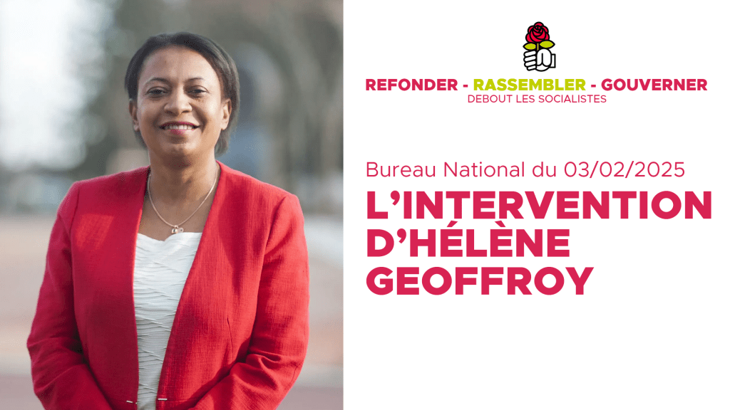 Budget et censure : l’intervention d’Hélène Geoffroy lors du Bureau National du&nbsp;03/02/2025